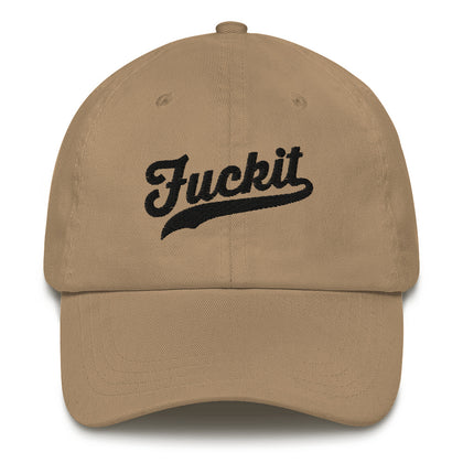 Fuck It Dad Hat
